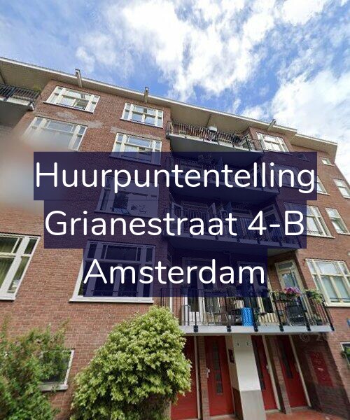 Foto gevel Huurpuntentelling voor Grianestraat 4-B, Amsterdam