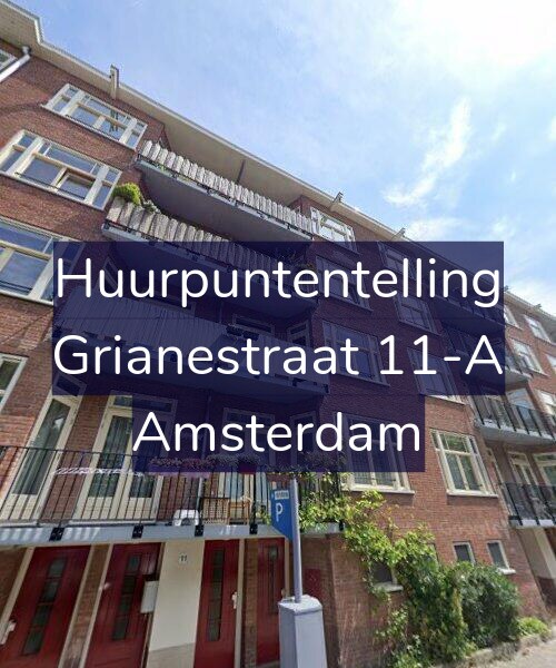 Foto gevel Huurpuntentelling voor Grianestraat 11-A, Amsterdam