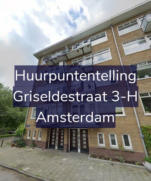 Foto gevel Huurpuntentelling voor Griseldestraat 3-H, Amsterdam