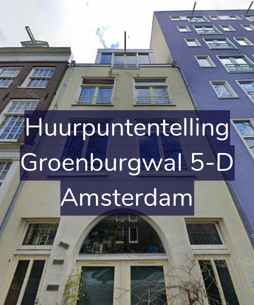 Foto gevel Huurpuntentelling voor Groenburgwal 5-D, Amsterdam