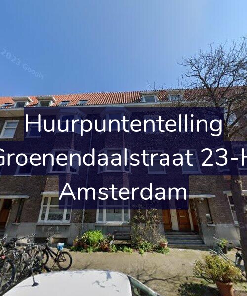 Foto gevel Huurpuntentelling voor Groenendaalstraat 23-H, Amsterdam