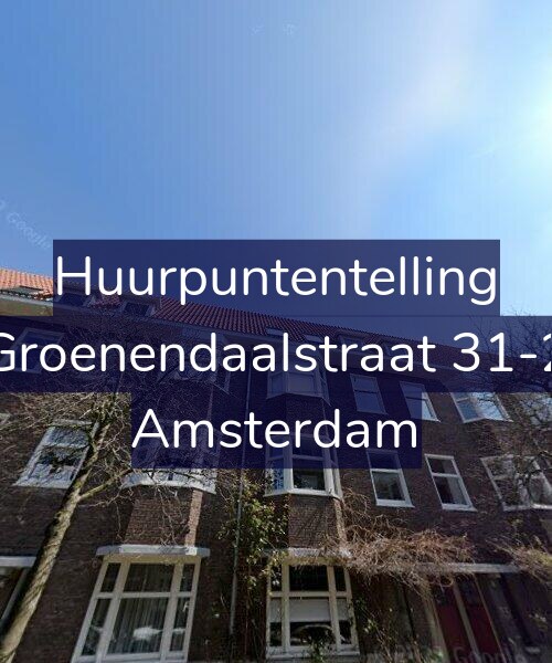 Foto gevel Huurpuntentelling voor Groenendaalstraat 31-2, Amsterdam