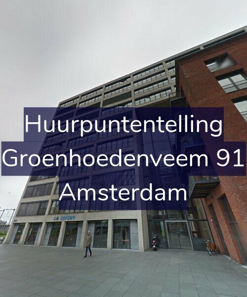 Foto gevel Huurpuntentelling voor Groenhoedenveem 91, Amsterdam