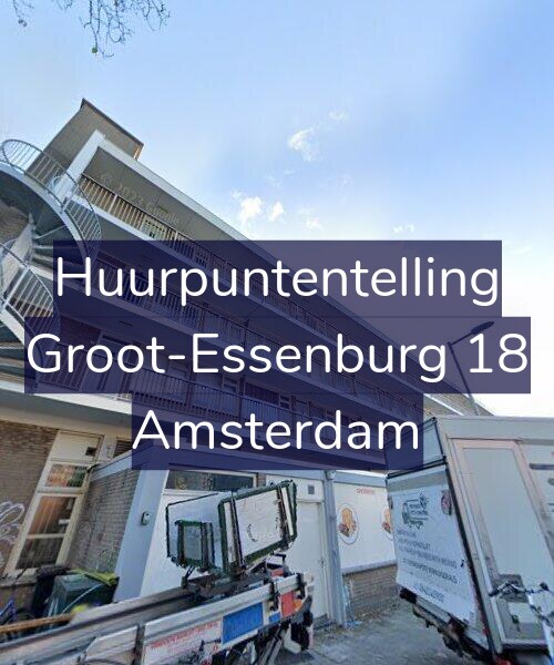Foto gevel Huurpuntentelling voor Groot-Essenburg 18, Amsterdam