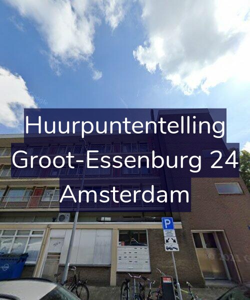 Foto gevel Huurpuntentelling voor Groot-Essenburg 24, Amsterdam