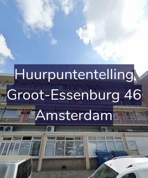 Foto gevel Huurpuntentelling voor Groot-Essenburg 46, Amsterdam