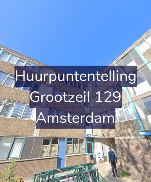 Foto gevel Huurpuntentelling voor Grootzeil 129, Amsterdam