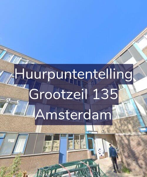 Foto gevel Huurpuntentelling voor Grootzeil 135, Amsterdam