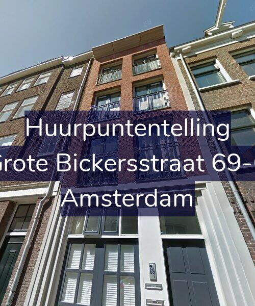 Foto gevel Huurpuntentelling voor Grote Bickersstraat 69-C, Amsterdam