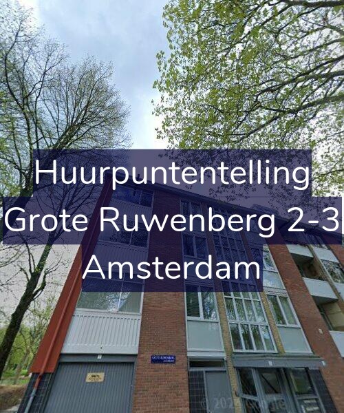 Foto gevel Huurpuntentelling voor Grote Ruwenberg 2-3, Amsterdam
