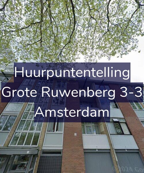 Foto gevel Huurpuntentelling voor Grote Ruwenberg 3-3, Amsterdam