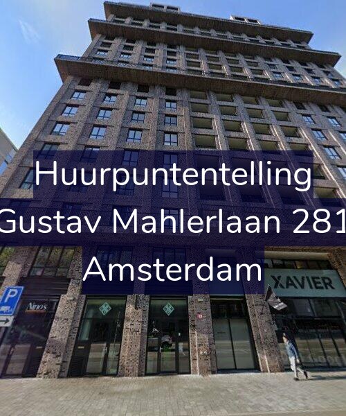 Foto gevel Huurpuntentelling voor Gustav Mahlerlaan 281, Amsterdam