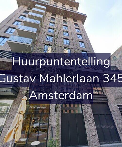 Foto gevel Huurpuntentelling voor Gustav Mahlerlaan 345, Amsterdam