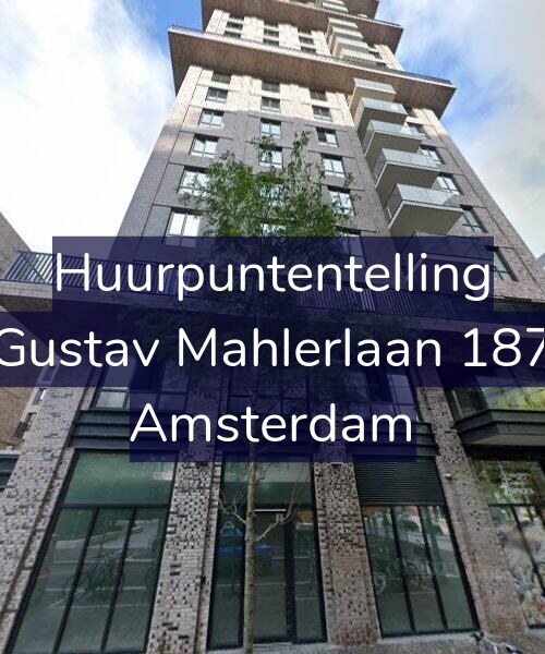 Foto gevel Huurpuntentelling voor Gustav Mahlerlaan 187, Amsterdam