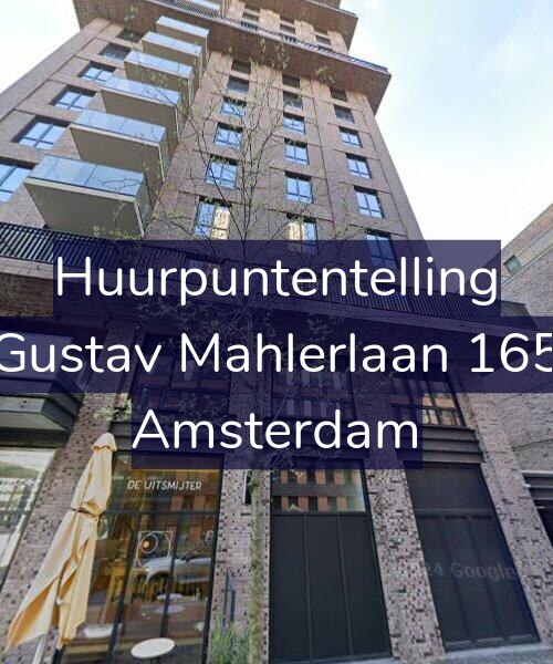 Foto gevel Huurpuntentelling voor Gustav Mahlerlaan 165, Amsterdam