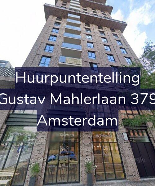 Foto gevel Huurpuntentelling voor Gustav Mahlerlaan 379, Amsterdam