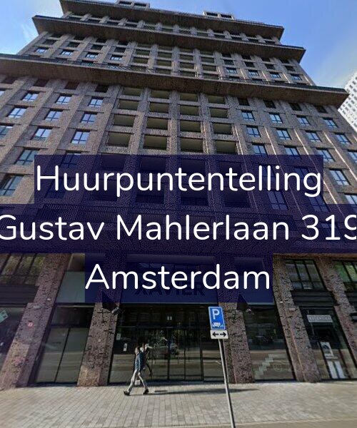 Foto gevel Huurpuntentelling voor Gustav Mahlerlaan 319, Amsterdam