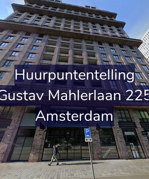 Foto gevel Huurpuntentelling voor Gustav Mahlerlaan 225, Amsterdam