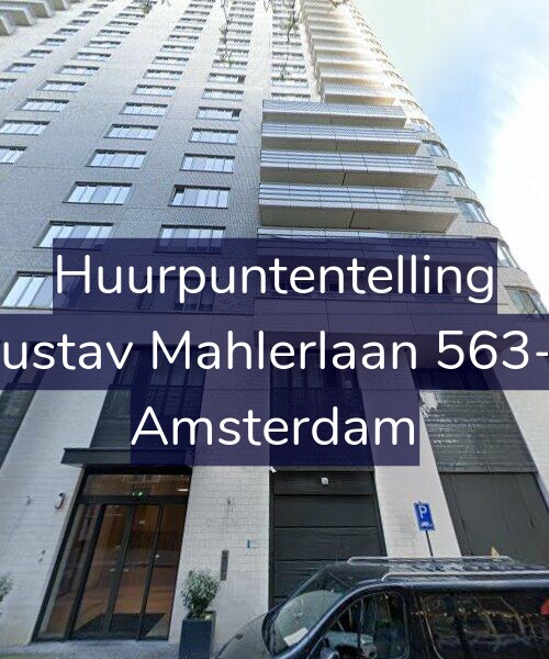 Foto gevel Huurpuntentelling voor Gustav Mahlerlaan 563-E, Amsterdam