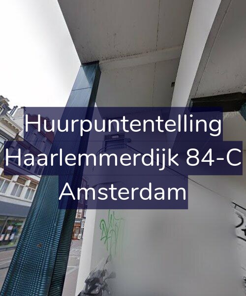 Foto gevel Huurpuntentelling voor Haarlemmerdijk 84-C, Amsterdam