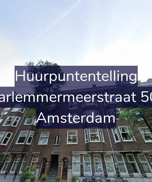 Foto gevel Huurpuntentelling voor Haarlemmermeerstraat 50-3, Amsterdam