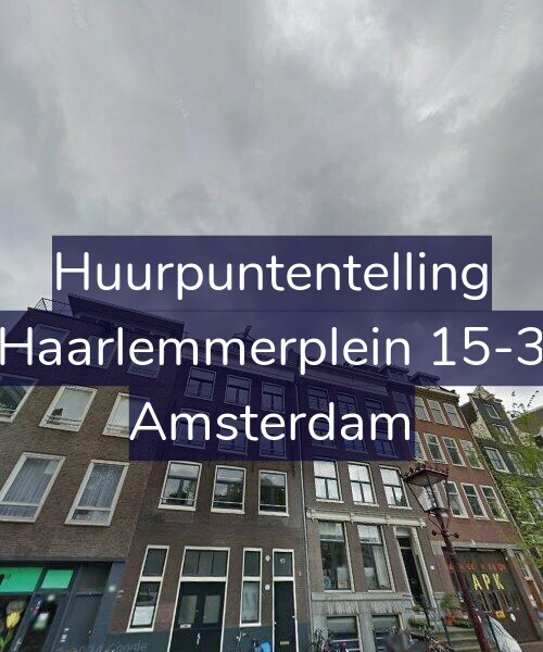 Foto gevel Huurpuntentelling voor Haarlemmerplein 15-3, Amsterdam