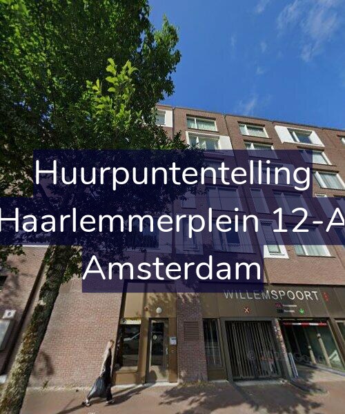 Foto gevel Huurpuntentelling voor Haarlemmerplein 12-A, Amsterdam
