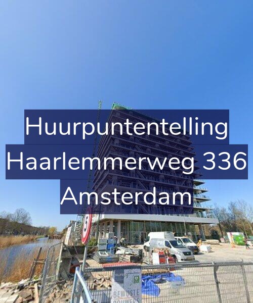 Foto gevel Huurpuntentelling voor Haarlemmerweg 336, Amsterdam