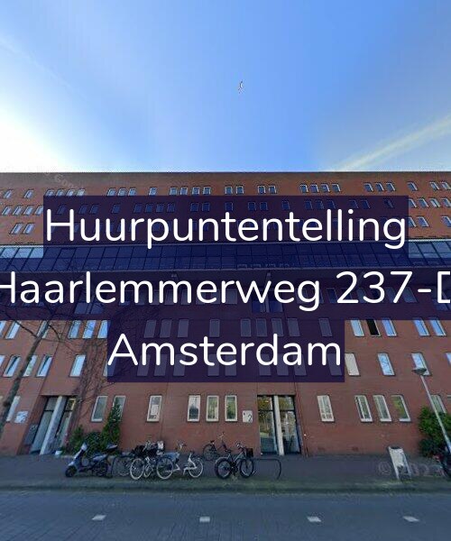 Foto gevel Huurpuntentelling voor Haarlemmerweg 237-D, Amsterdam