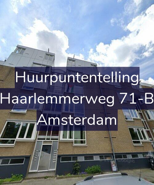 Foto gevel Huurpuntentelling voor Haarlemmerweg 71-B, Amsterdam