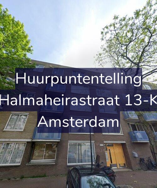 Foto gevel Huurpuntentelling voor Halmaheirastraat 13-K, Amsterdam