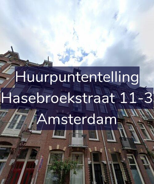 Foto gevel Huurpuntentelling voor Hasebroekstraat 11-3, Amsterdam