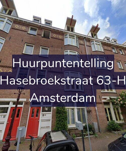 Foto gevel Huurpuntentelling voor Hasebroekstraat 63-H, Amsterdam
