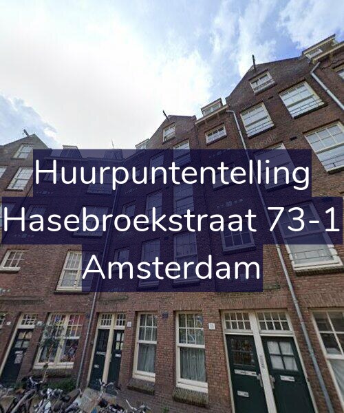 Foto gevel Huurpuntentelling voor Hasebroekstraat 73-1, Amsterdam