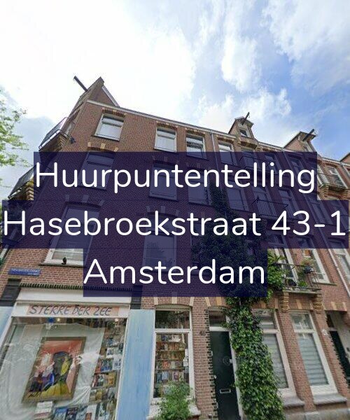 Foto gevel Huurpuntentelling voor Hasebroekstraat 43-1, Amsterdam