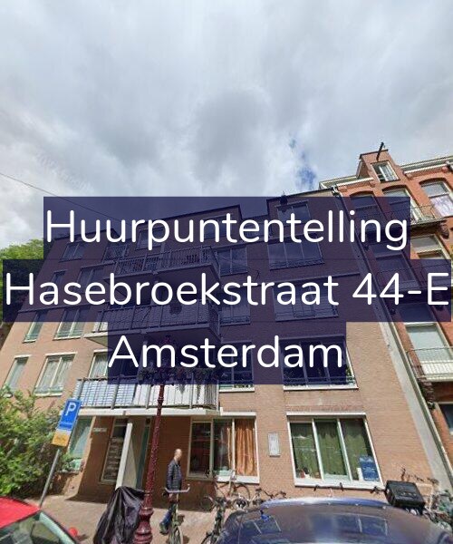 Foto gevel Huurpuntentelling voor Hasebroekstraat 44-E, Amsterdam