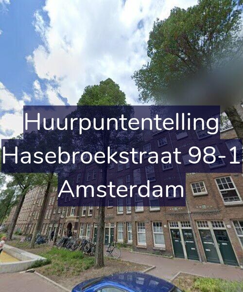 Foto gevel Huurpuntentelling voor Hasebroekstraat 98-1, Amsterdam