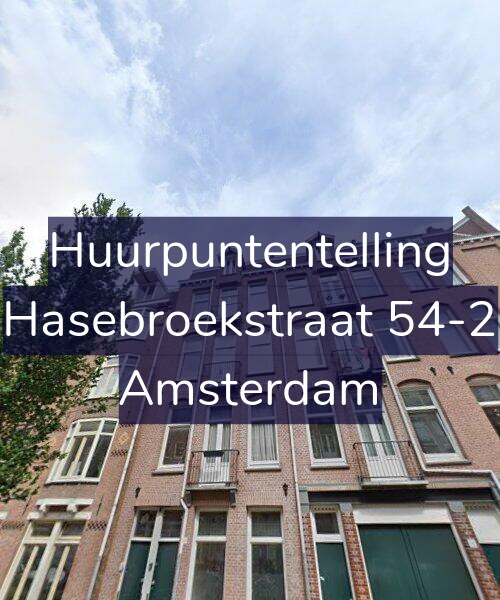 Foto gevel Huurpuntentelling voor Hasebroekstraat 54-2, Amsterdam