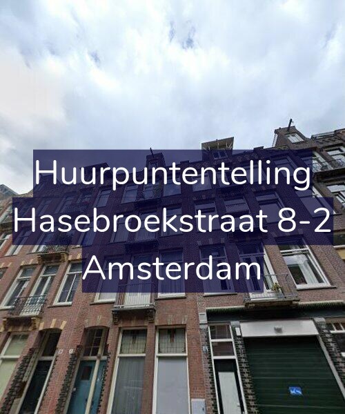 Foto gevel Huurpuntentelling voor Hasebroekstraat 8-2, Amsterdam