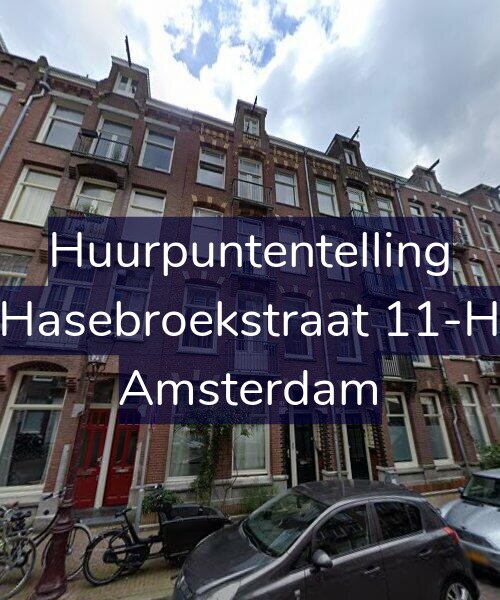 Foto gevel Huurpuntentelling voor Hasebroekstraat 11-H, Amsterdam