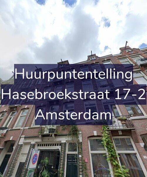 Foto gevel Huurpuntentelling voor Hasebroekstraat 17-2, Amsterdam