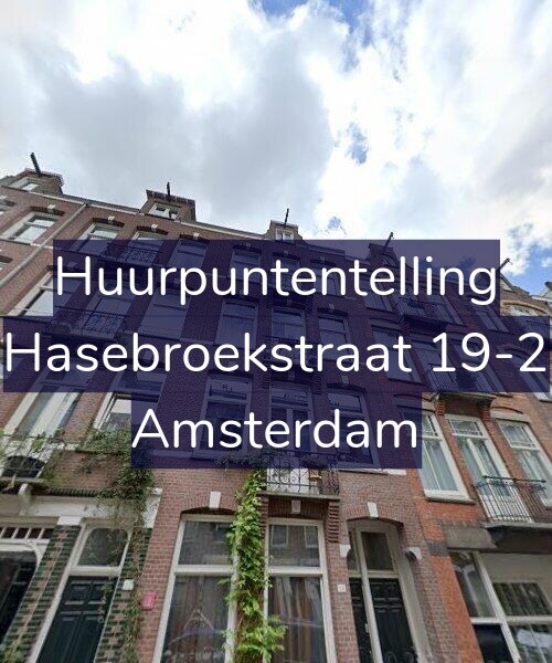 Foto gevel Huurpuntentelling voor Hasebroekstraat 19-2, Amsterdam