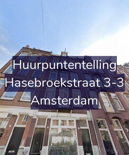Foto gevel Huurpuntentelling voor Hasebroekstraat 3-3, Amsterdam
