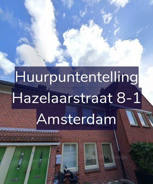 Foto gevel Huurpuntentelling voor Hazelaarstraat 8-1, Amsterdam