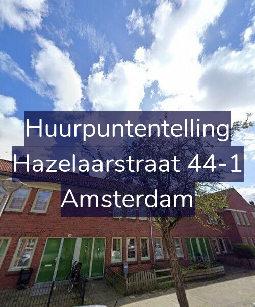 Foto gevel Huurpuntentelling voor Hazelaarstraat 44-1, Amsterdam
