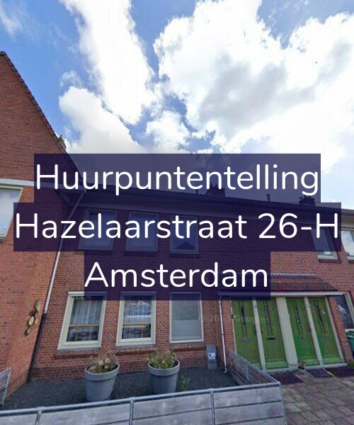 Foto gevel Huurpuntentelling voor Hazelaarstraat 26-H, Amsterdam