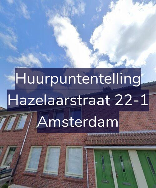 Foto gevel Huurpuntentelling voor Hazelaarstraat 22-1, Amsterdam