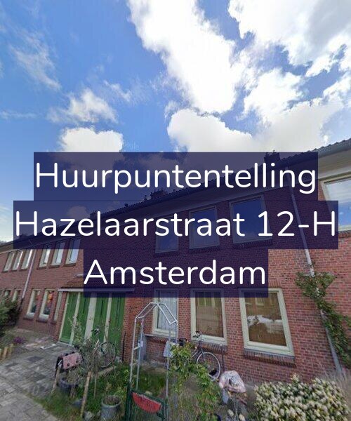Foto gevel Huurpuntentelling voor Hazelaarstraat 12-H, Amsterdam