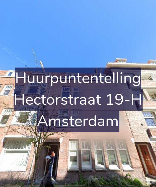 Foto gevel Huurpuntentelling voor Hectorstraat 19-H, Amsterdam