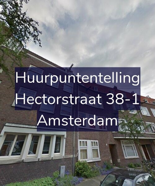Foto gevel Huurpuntentelling voor Hectorstraat 38-1, Amsterdam